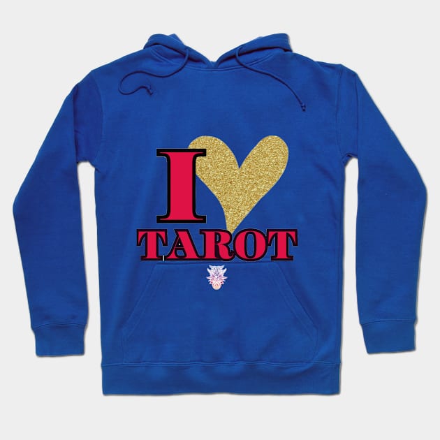 I LOVE TAROT Hoodie by Naturally Divine Goddess Tarot